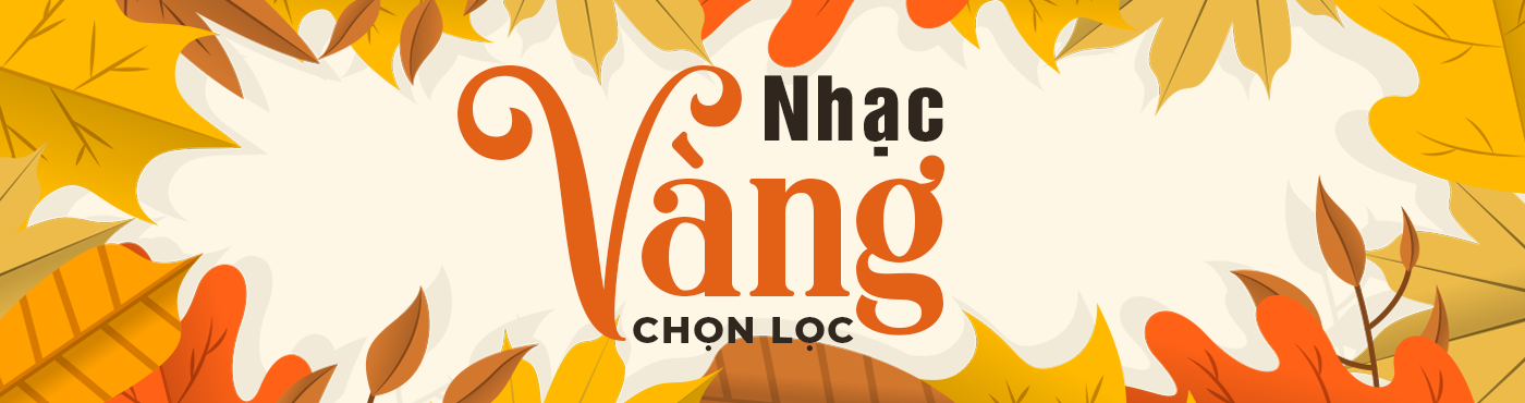 NHẠC VÀNG CHỌN LỌC